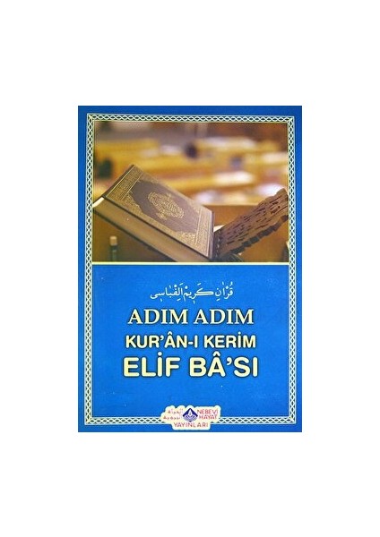 Adım Adım Kur'an-I Kerim Elif Ba'sı - Yılmaz Uslu