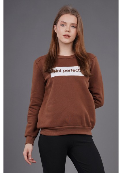 Kahve Not Perfect Nakışlı Sweat