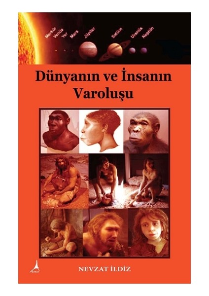 Dünyanın ve Insanın Varoluşu