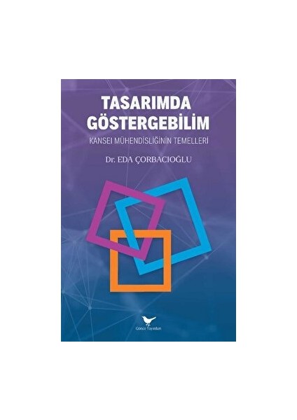 Tasarımda Göstergebilim: Kansei Mühendisliğinin Temelleri - Eda Çorbacıoğlu