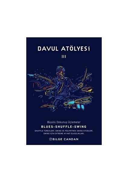 Davul Atölyesi 3 - Bilge Candan