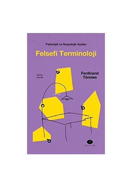 Psikolojik ve Sosyolojik Açıdan Felsefi Terminoloji - Ferdinand Tönnies