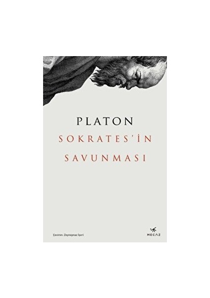 Sokrates'in Savunması - Platon (Eflatun)