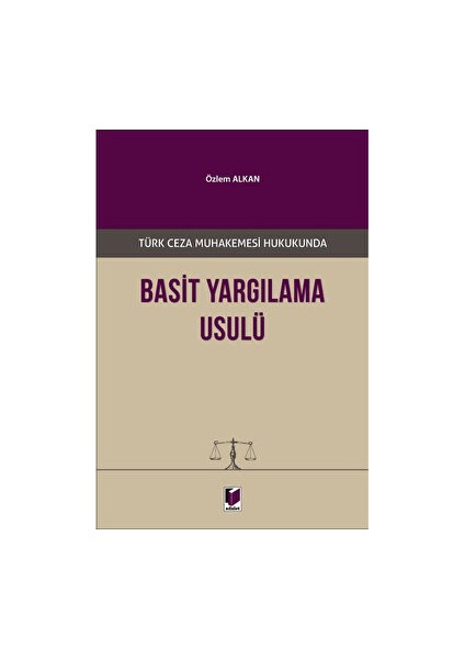 Basit Yargılama Usulü - Özlem Alkan