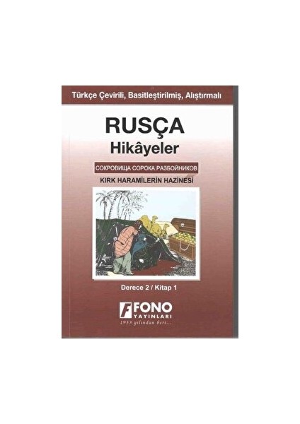 Rusça Hikayeler - Kırk Haramilerin Hazinesi (Derece 2) - Alexandra Yanılmaz