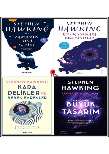 Stephen Hawking Seti (4 Kitap)  Zamanın Kısa Tarihi - Büyük Sorulara Kısa Yanıtlar - Büyük Tasarım -  Kara Delikler ve Bebek Evrenler