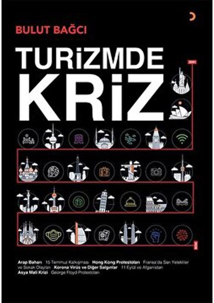 Turizmde Kriz - Bulut Bağcı
