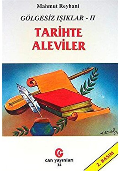 Gölgesiz Işıklar 2 : Tarihte Aleviler - Mahmut Reyhani