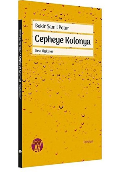 Cepheye Kolonya - Bekir Şamil Potur
