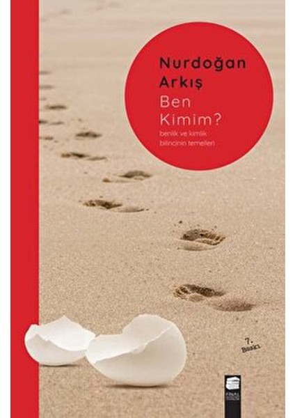 Ben Kimim? - Nurdoğan Arkış