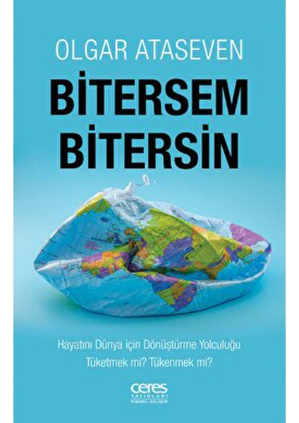 Bitersem Bitersin - Olgar Ataseven