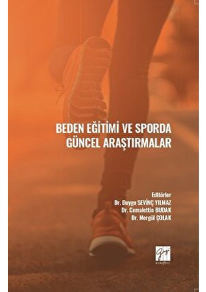 Beden Eğitimi ve Sporda Güncel Araştırmalar