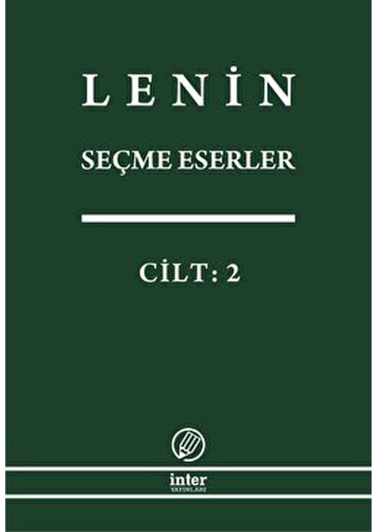 Lenin Seçme Eserler Cilt: 2 - Vladimir İlyiç Lenin