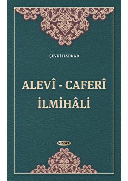 Alevi - Caferi Ilmihali - Şevkî Haddâd