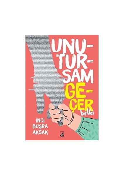 Unutursam Geçer Belki