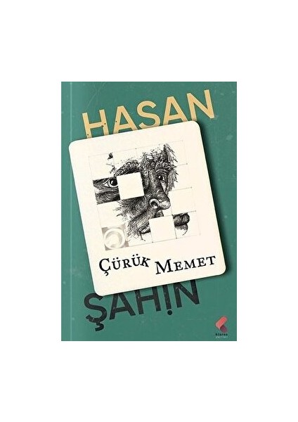 Çürük Memet - Hasan Şahin