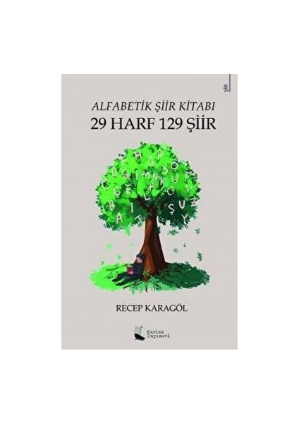 Alfabetik Şiir Kitabı - 29 Harf 129 Şiir