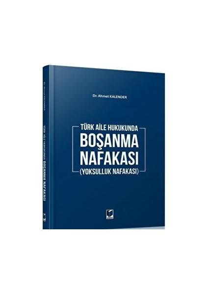 Boşanma Nafakası (Yoksulluk Nafakası) - Ahmet Kalender
