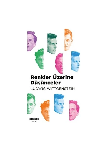 Renkler Üzerine Düşünceler - Ludwig Wittgenstein