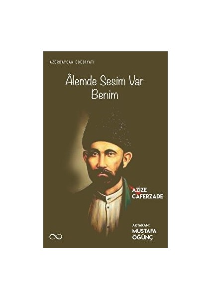 Alemde Sesim Var Benim - Azize Caferzade