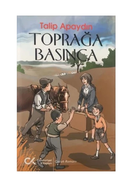 Toprağa Basınca - Talip Apaydın