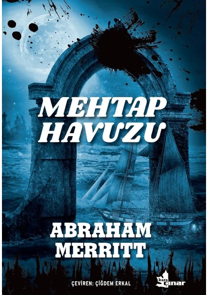 Mehtap Havuzu - Abraham Merritt