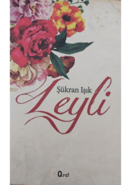 Leyli - Şükran Işık