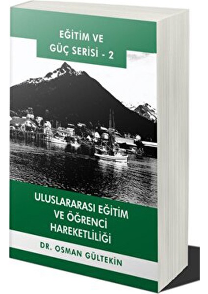Uluslararası Eğitim ve Öğrenci Hareketliliği - Osman Gültekin