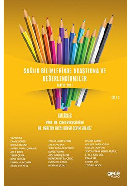 Sağlık Bilimlerinde Araştırma ve Değerlendirmeler Cilt 3 - Ahter Şanal Çıkman