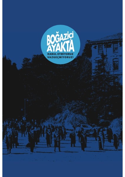 Boğaziçi Ayakta