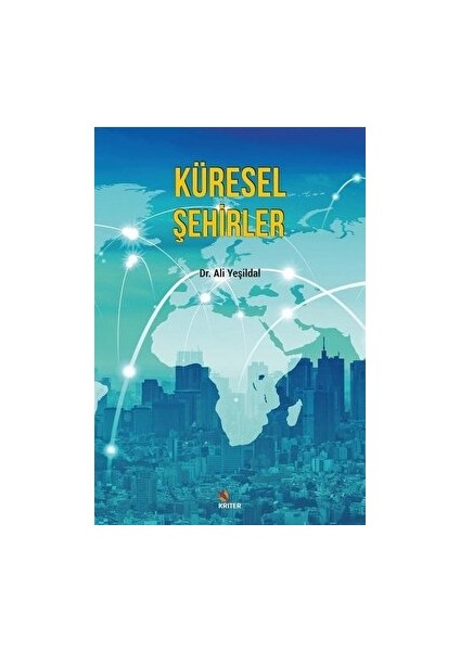 Küresel Şehirler - Ali Yeşildal