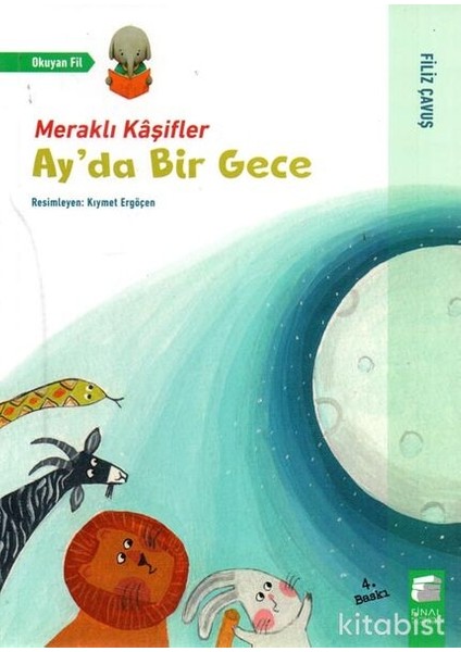 Meraklı Kaşifler - Ay'da Bir Gece - Filiz Çavuş