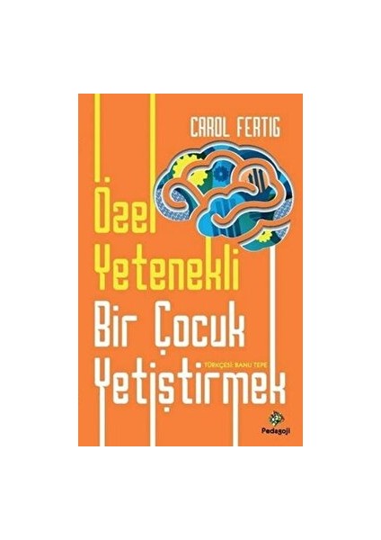 Özel Yetenekli Bir Çocuk Yetiştirmek