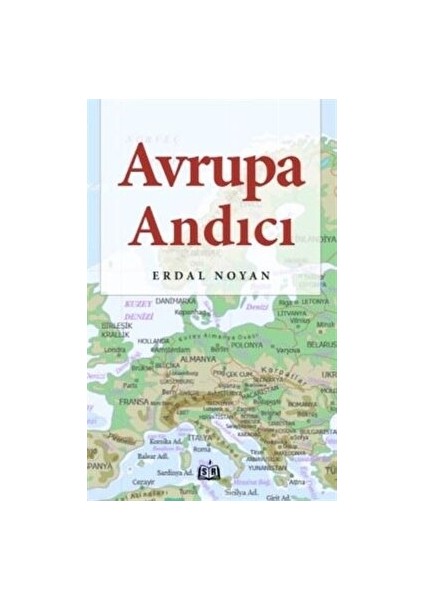 Avrupa Andıcı - Erdal Noyan