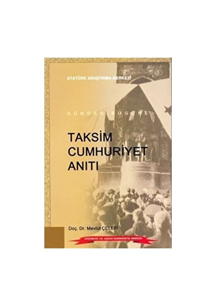 Taksim Cumhuriyet Anıtı - Mevlüt Çelebi