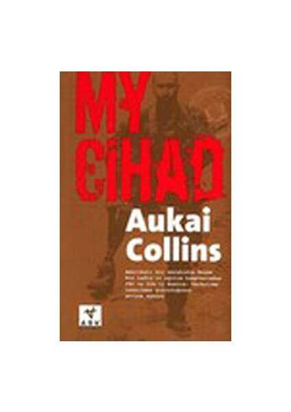 My Cihad - Aukai Collins