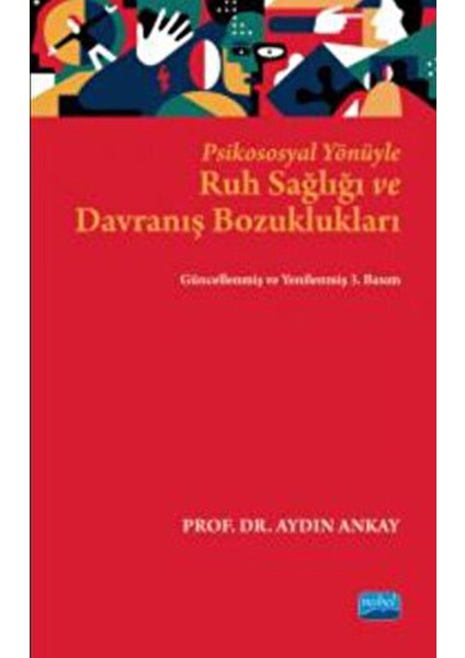 Psikososyal Yönüyle Ruh Sağlığı ve Davranış Bozuklukları