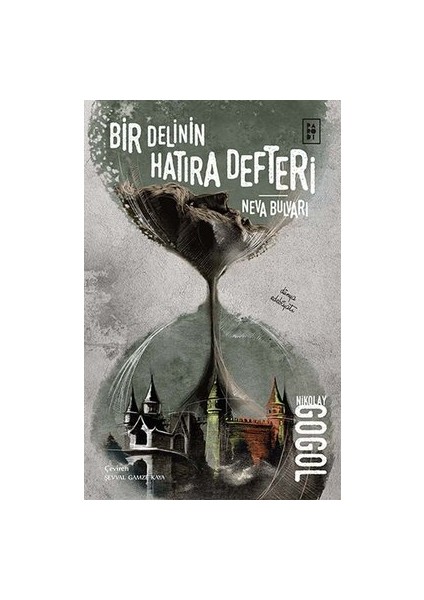 Bir Delinin Hatıra Defteri - Neva Bulvarı