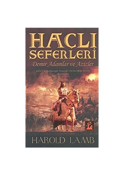 Haçlı Seferleri - Harold Lamb