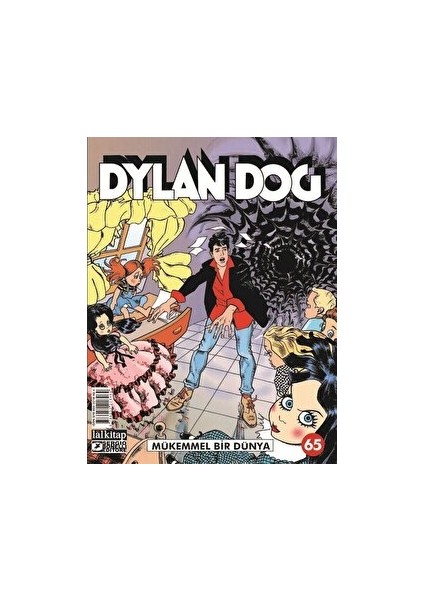 Dylan Dog Sayı: 65 - Mükemmel Bir Dünya - Tiziano Sclavi