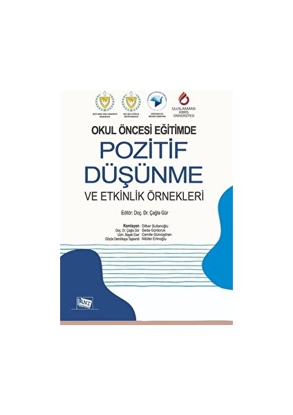 Okul Öncesi Eğitimde Pozitif Düşünme ve Etkinlik Örnekleri