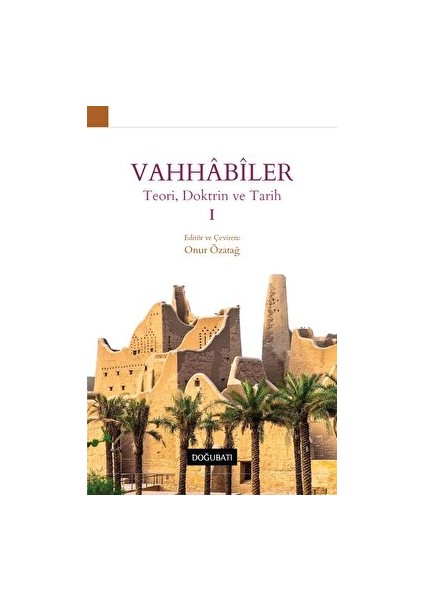 Vahhabiler 1 - Onur Özatağ