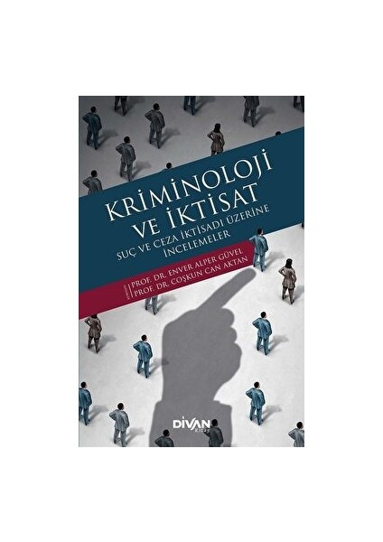 Kriminoloji ve Iktisat - Coşkun Can Aktan