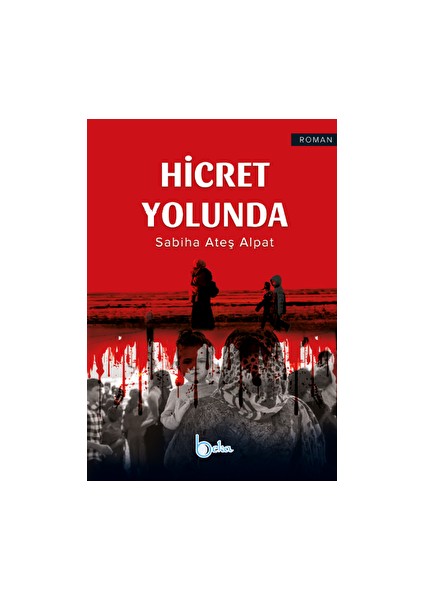 Hicret Yolunda