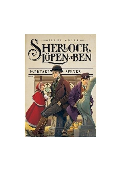 Sherlock Lüpen ve Ben 8 - Irene Adler
