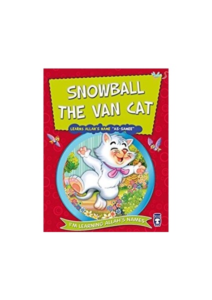 Snowball The Van Cat Learns Allah's Name As Samee - Nur Kutlu