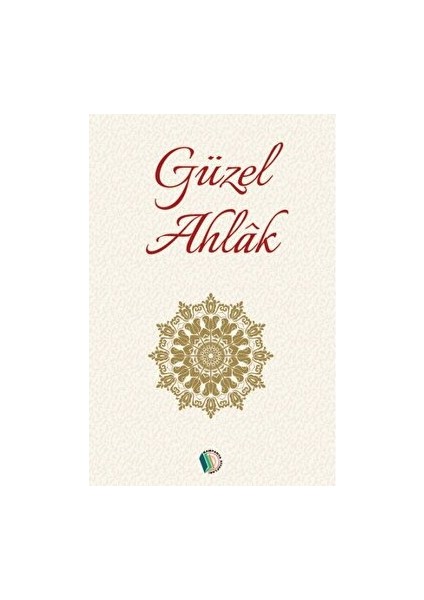 Güzel Ahlak
