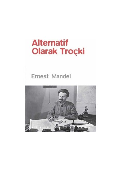 Alternatif Olarak Troçki