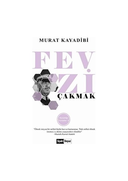 Fevzi Çakmak - Murat Kayadibi