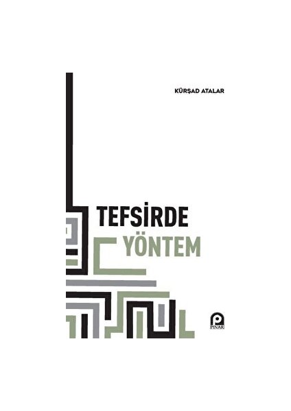 Tefsirde Yöntem - Kürşad Atalar